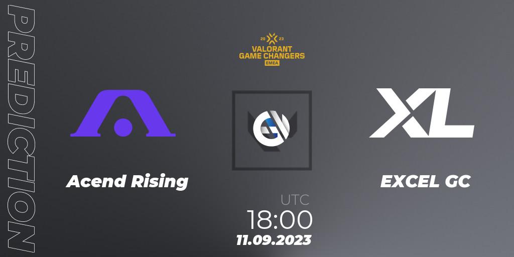 Pronóstico Acend Rising - EXCEL GC. 11.09.2023 at 15:10, VALORANT, VCT 2023: Game Changers EMEA Stage 3 - Group Stage
