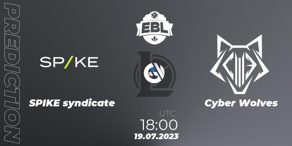 Pronóstico SPIKE syndicate - Cyber Wolves. 19.07.2023 at 18:00, LoL, Esports Balkan League Season 13