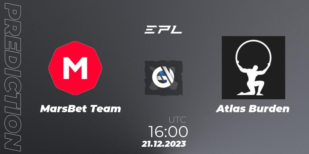 Pronóstico MarsBet Team - Atlas Burden. 21.12.2023 at 16:00, Dota 2, European Pro League Season 15