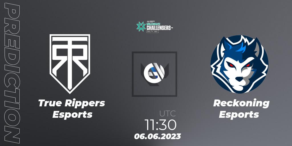 Pronóstico True Rippers Esports - Reckoning Esports. 06.06.23, VALORANT, VALORANT Challengers 2023: South Asia Split 2