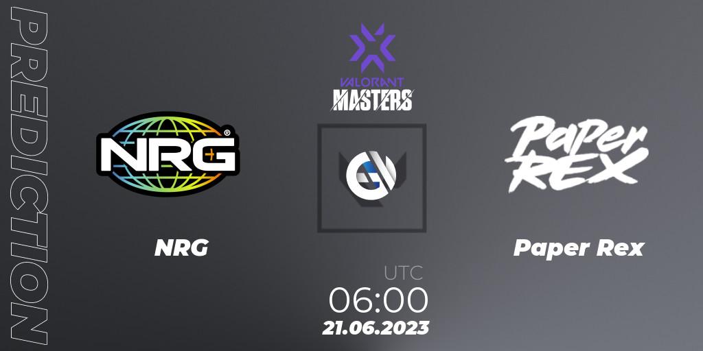 Pronóstico NRG - Paper Rex. 21.06.2023 at 06:30, VALORANT, VCT 2023 Masters Tokyo