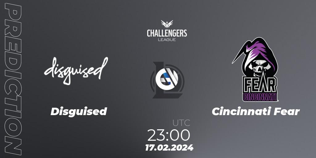 Pronóstico Disguised - Cincinnati Fear. 17.02.2024 at 23:00, LoL, NACL 2024 Spring - Group Stage