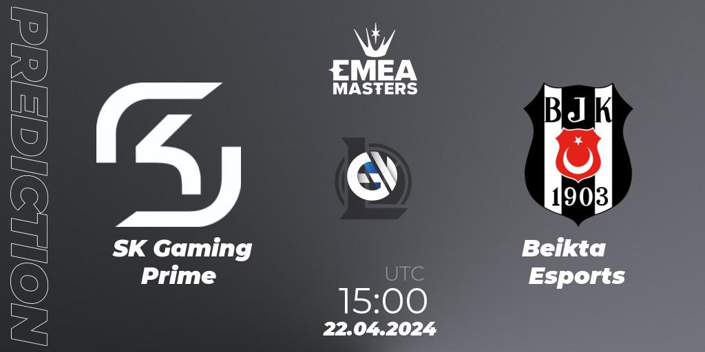 Pronóstico SK Gaming Prime - Beşiktaş Esports. 22.04.24, LoL, EMEA Masters Spring 2024 - Playoffs