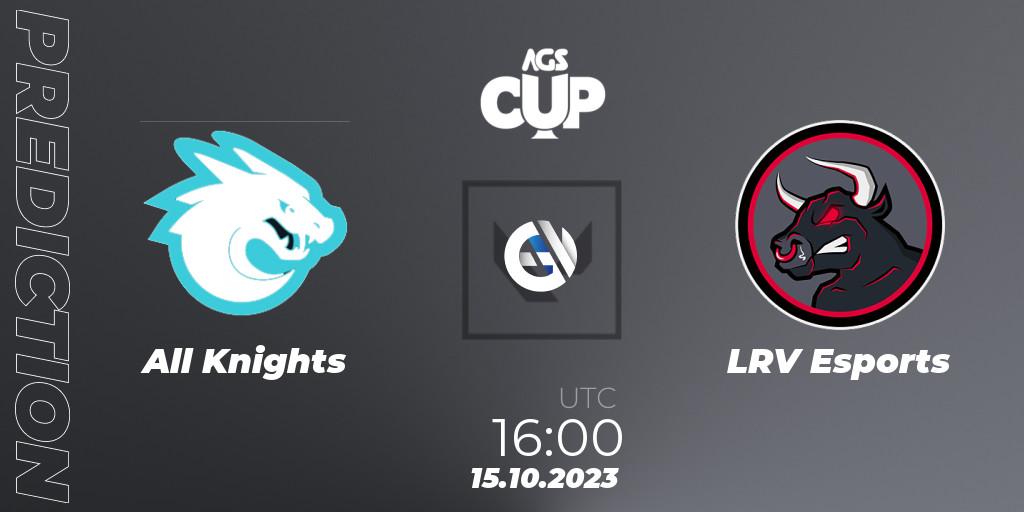 Pronóstico All Knights - LRV Esports. 15.10.2023 at 23:00, VALORANT, Argentina Game Show Cup 2023