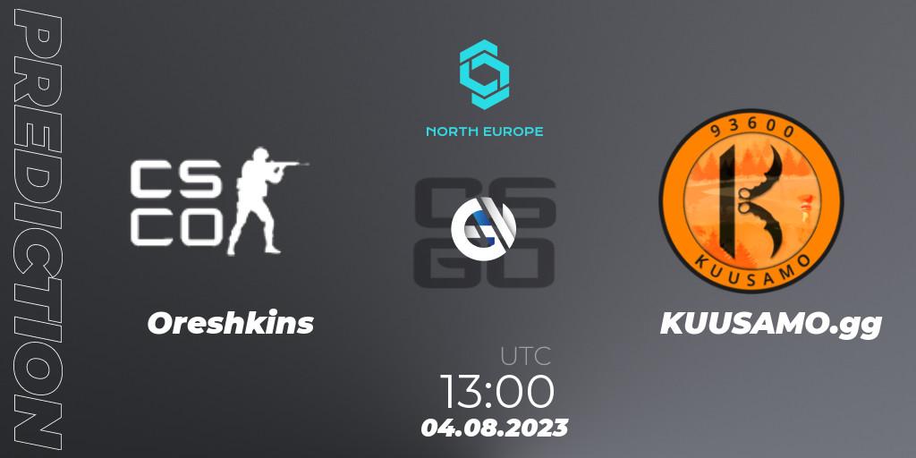 Pronóstico Oreshkins - KUUSAMO.gg. 04.08.2023 at 13:00, Counter-Strike (CS2), CCT North Europe Series #7: Open Qualifier