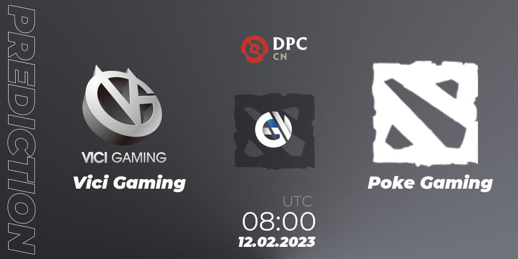 Pronóstico Vici Gaming - Poke Gaming. 12.02.23, Dota 2, DPC 2022/2023 Winter Tour 1: CN Division II (Lower)