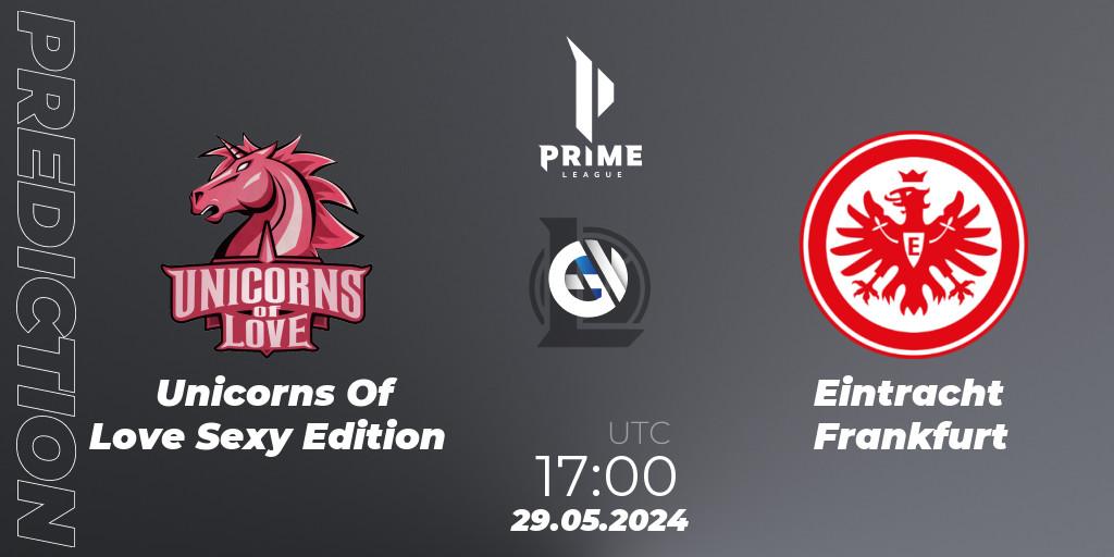 Pronóstico Unicorns Of Love Sexy Edition - Eintracht Frankfurt. 29.05.2024 at 17:00, LoL, Prime League Summer 2024