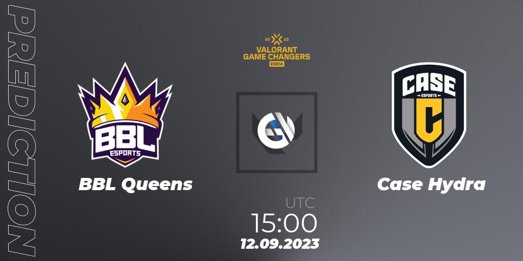 Pronóstico BBL Queens - Case Hydra. 12.09.2023 at 15:00, VALORANT, VCT 2023: Game Changers EMEA Stage 3 - Group Stage