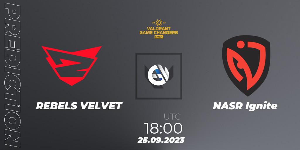 Pronóstico REBELS VELVET - NASR Ignite. 25.09.2023 at 18:00, VALORANT, VCT 2023: Game Changers EMEA Stage 3 - Group Stage