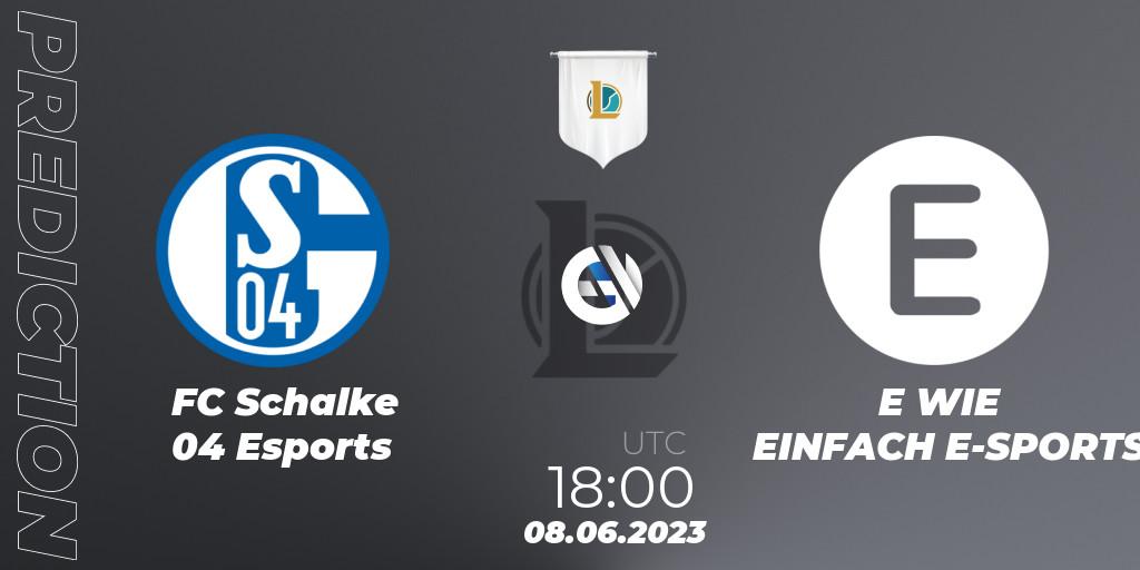 Pronóstico FC Schalke 04 Esports - E WIE EINFACH E-SPORTS. 08.06.23, LoL, Prime League Summer 2023 - Group Stage