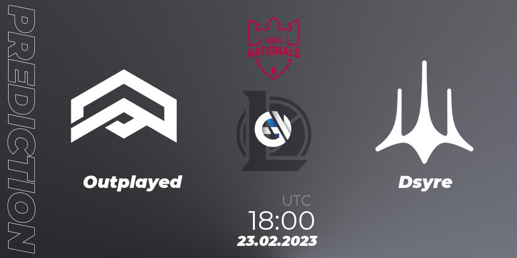 Pronóstico Outplayed - Dsyre. 23.02.2023 at 18:00, LoL, PG Nationals Spring 2023 - Group Stage