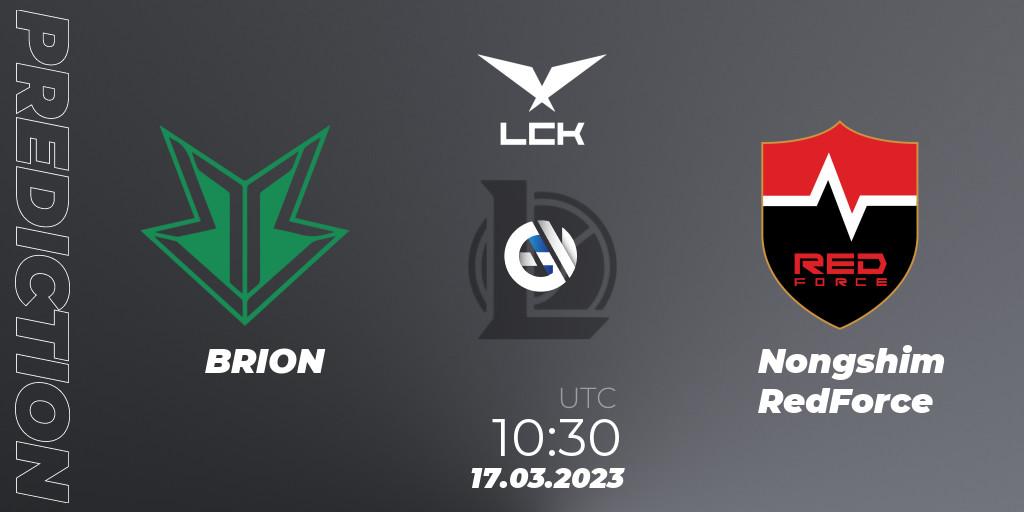 Pronóstico BRION - Nongshim RedForce. 17.03.2023 at 10:30, LoL, LCK Spring 2023 - Group Stage
