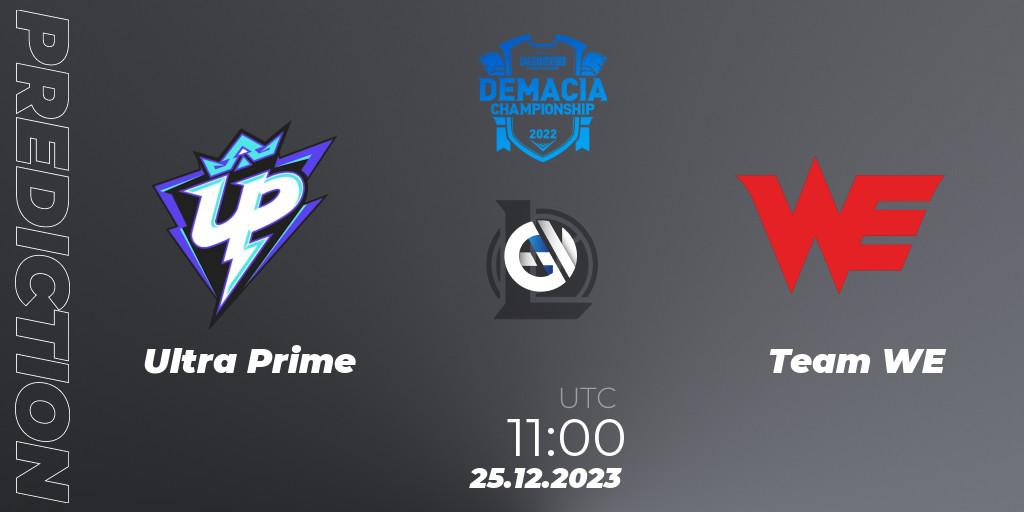 Pronóstico Ultra Prime - Team WE. 25.12.2023 at 11:00, LoL, Demacia Cup 2023 Group Stage