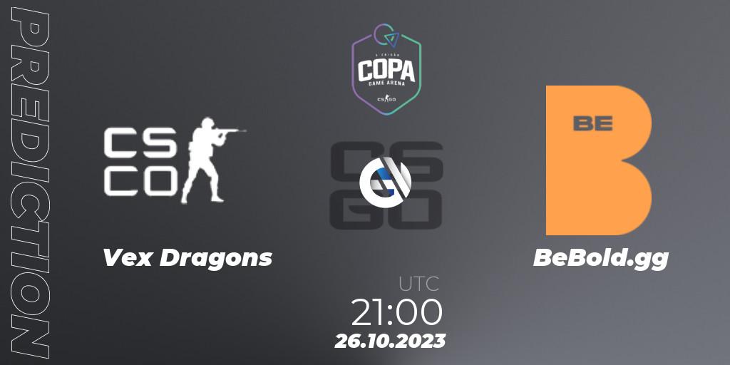 Pronóstico Vex Dragons - BeBold.gg. 26.10.23, CS2 (CS:GO), Game Arena Cup 2023 Season 1: Open Qualifier #2