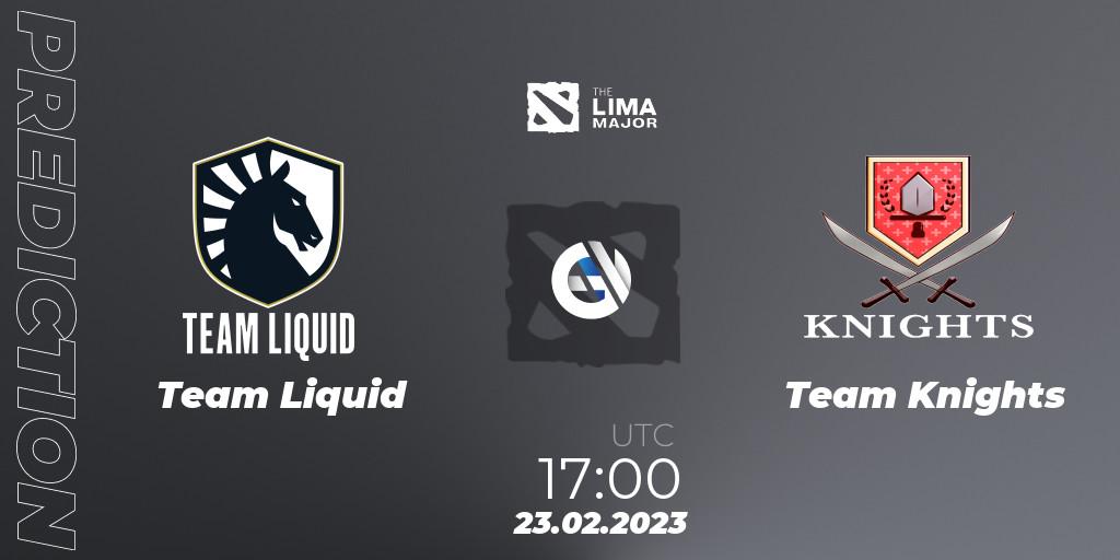 Pronóstico Team Liquid - Team Knights. 23.02.2023 at 16:58, Dota 2, The Lima Major 2023