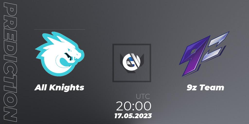 Pronóstico All Knights - 9z Team. 17.05.2023 at 20:00, VALORANT, VALORANT Challengers 2023: LAS Split 2 - Regular Season