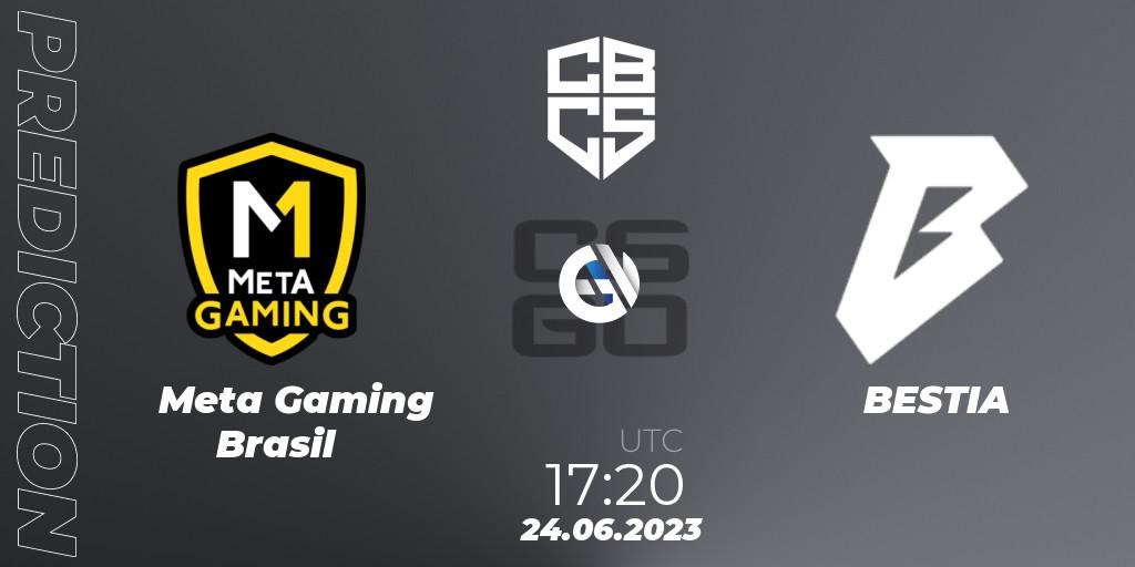 Pronóstico Meta Gaming Brasil - BESTIA. 24.06.23, CS2 (CS:GO), CBCS 2023 Season 1
