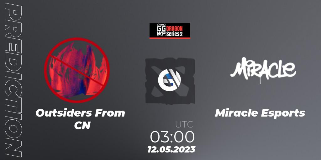 Pronóstico Outsiders From CN - Miracle Esports. 12.05.2023 at 03:14, Dota 2, GGWP Dragon Series 2