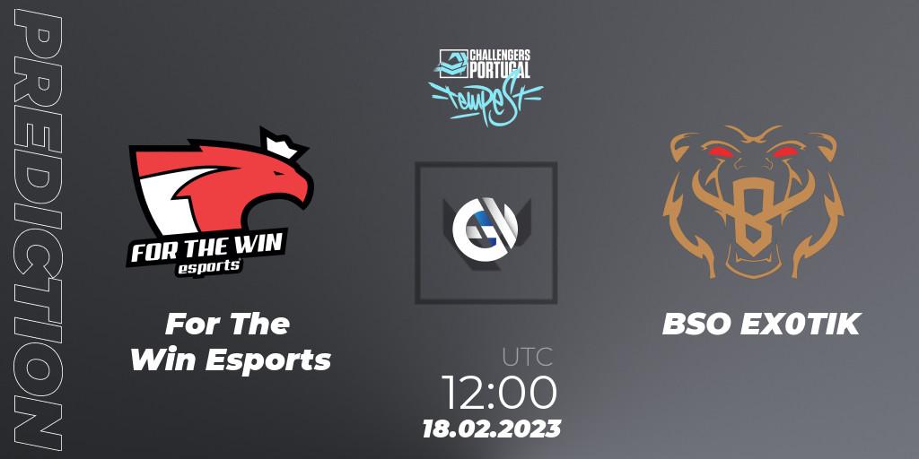 Pronóstico For The Win Esports - BSO EX0TIK. 18.02.2023 at 12:00, VALORANT, VALORANT Challengers 2023 Portugal: Tempest Split 1