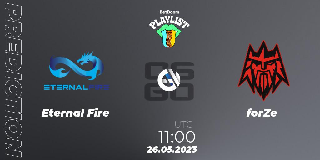Pronóstico Eternal Fire - forZe. 26.05.2023 at 11:35, Counter-Strike (CS2), BetBoom Playlist. Freedom