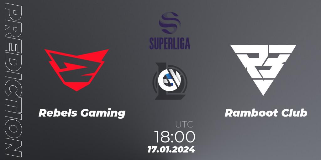 Pronóstico Rebels Gaming - Ramboot Club. 17.01.2024 at 18:00, LoL, Superliga Spring 2024 - Group Stage