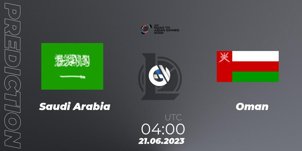 Pronóstico Saudi Arabia - Oman. 21.06.2023 at 04:00, LoL, 2022 AESF Road to Asian Games - West Asia