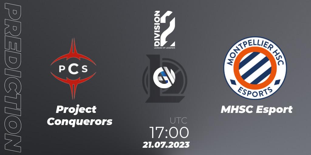 Pronóstico Project Conquerors - MHSC Esport. 21.07.2023 at 17:00, LoL, LFL Division 2 Summer 2023 - Group Stage
