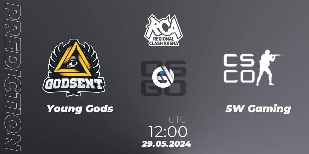 Pronóstico Young Gods - 5W Gaming. 29.05.2024 at 12:00, Counter-Strike (CS2), Regional Clash Arena Europe: Closed Qualifier