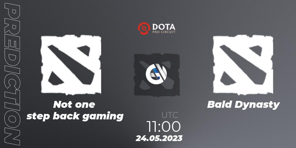 Pronóstico Not one step back gaming - Bald Dynasty. 24.05.2023 at 10:55, Dota 2, DPC 2023 Tour 3: EEU Closed Qualifier
