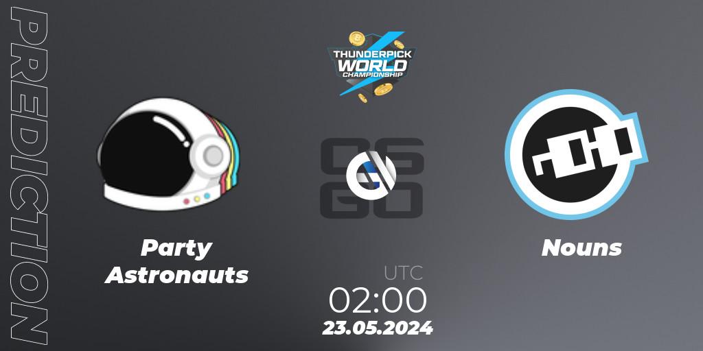 Pronóstico Party Astronauts - Nouns. 23.05.2024 at 02:00, Counter-Strike (CS2), Thunderpick World Championship 2024: North American Series #1