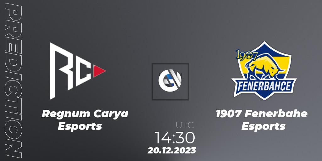 Pronóstico Regnum Carya Esports - 1907 Fenerbahçe Esports. 20.12.2023 at 14:30, VALORANT, Open Fire All Stars 2023