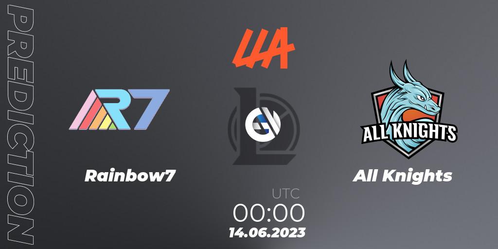 Pronóstico Rainbow7 - All Knights. 14.06.23, LoL, LLA Closing 2023 - Group Stage