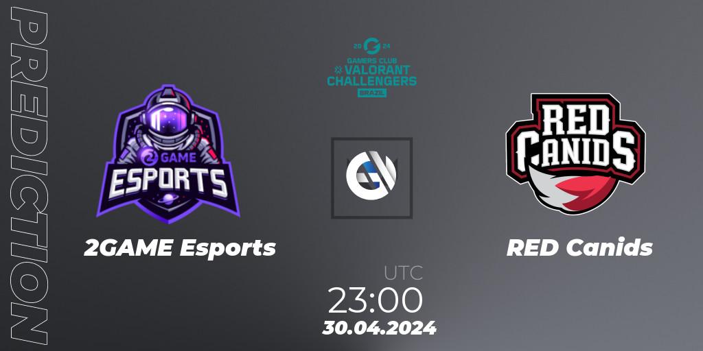 Pronóstico 2GAME Esports - RED Canids. 30.04.2024 at 23:00, VALORANT, VALORANT Challengers Brazil 2024: Split 1