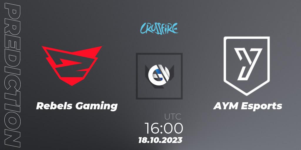 Pronóstico Rebels Gaming - AYM Esports. 18.10.23, VALORANT, LVP - Crossfire Cup 2023: Contenders #2