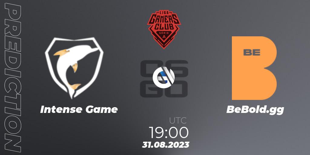 Pronóstico Intense Game - BeBold.gg. 31.08.2023 at 19:00, Counter-Strike (CS2), Gamers Club Liga Série A: August 2023