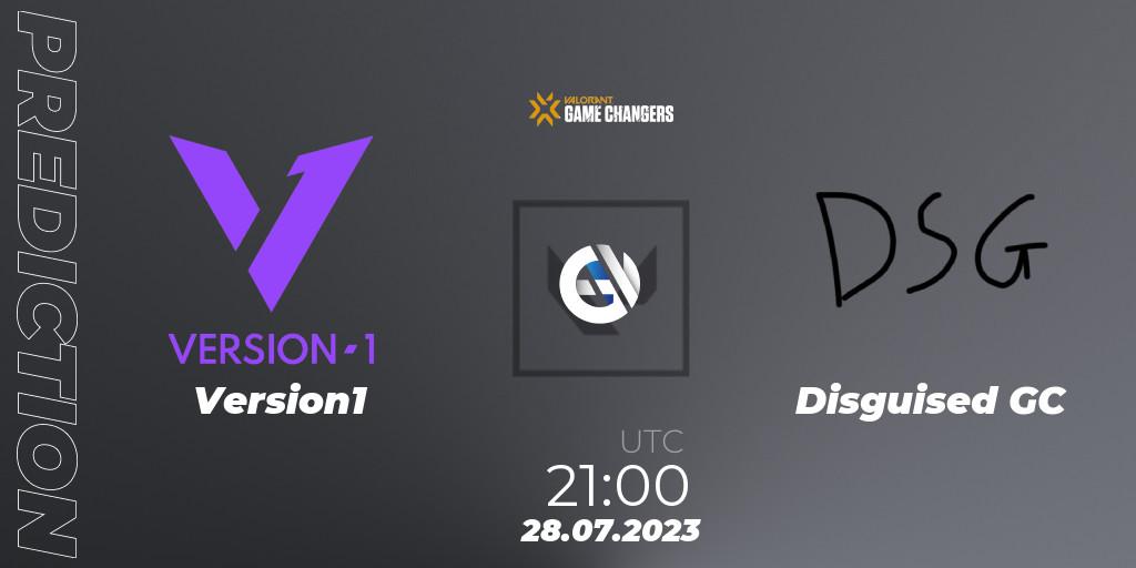 Pronóstico Version1 - Disguised GC. 28.07.2023 at 21:15, VALORANT, VCT 2023: Game Changers North America Series S2