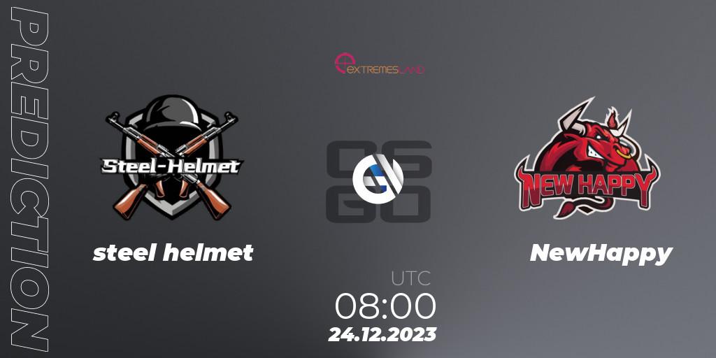 Pronóstico steel helmet - NewHappy. 24.12.2023 at 09:00, Counter-Strike (CS2), eXTREMESLAND 2023: Chinese Qualifier