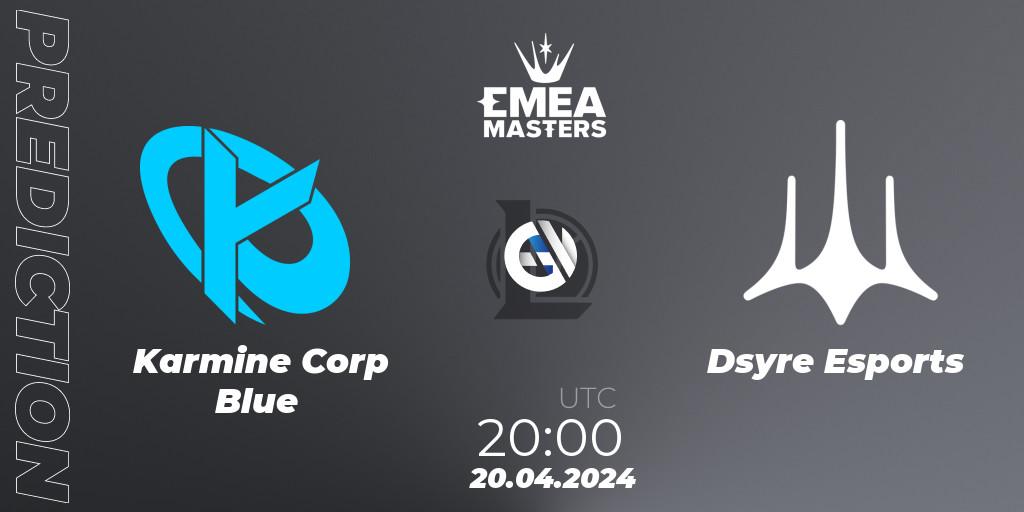 Pronóstico Karmine Corp Blue - Dsyre Esports. 20.04.2024 at 20:00, LoL, EMEA Masters Spring 2024 - Group Stage