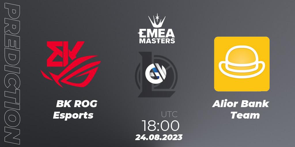 Pronóstico BK ROG Esports - Alior Bank Team. 24.08.2023 at 17:00, LoL, EMEA Masters Summer 2023