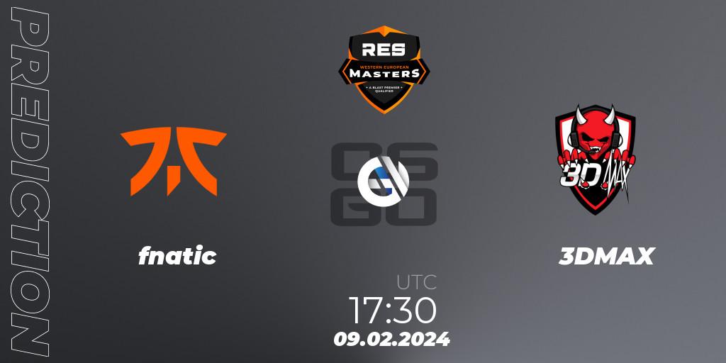 Pronóstico fnatic - 3DMAX. 09.02.2024 at 17:30, Counter-Strike (CS2), RES Western European Masters: Spring 2024