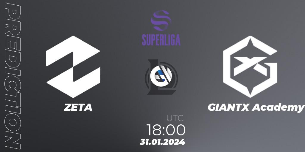 Pronóstico ZETA - GIANTX Academy. 31.01.2024 at 18:00, LoL, Superliga Spring 2024 - Group Stage