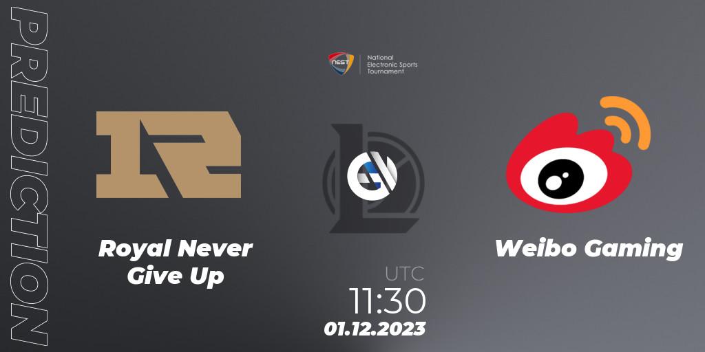 Pronóstico Royal Never Give Up - Weibo Gaming. 01.12.23, LoL, NEST 2023