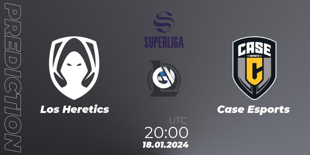 Pronóstico Los Heretics - Case Esports. 18.01.2024 at 20:00, LoL, Superliga Spring 2024 - Group Stage
