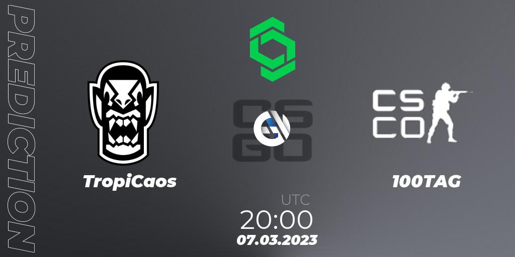 Pronóstico TropiCaos - 100TAG. 07.03.2023 at 22:30, Counter-Strike (CS2), CCT South America Series #5