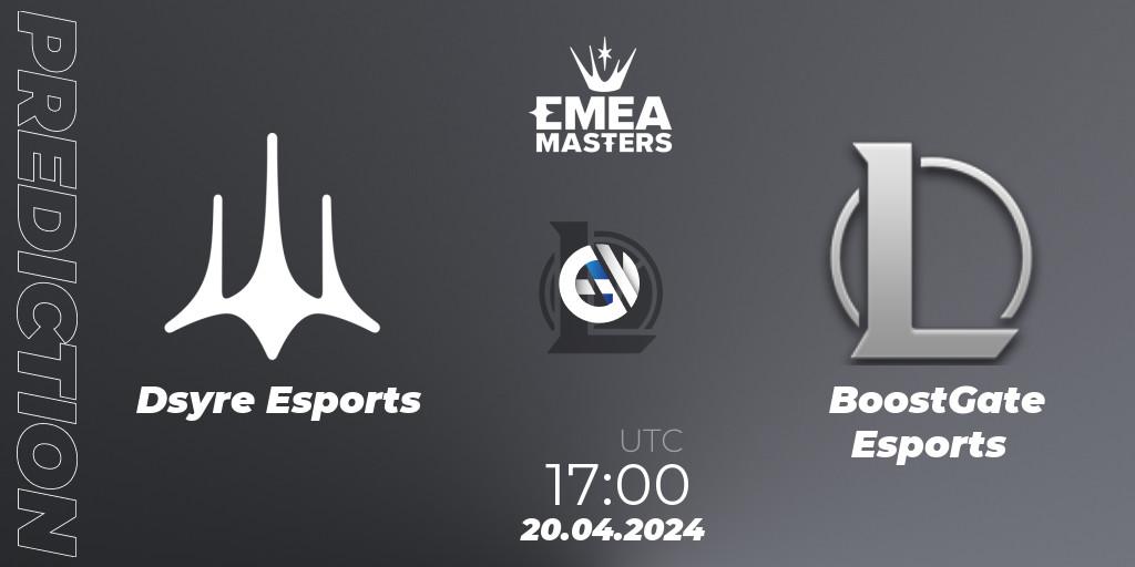 Pronóstico Dsyre Esports - BoostGate Esports. 20.04.24, LoL, EMEA Masters Spring 2024 - Group Stage