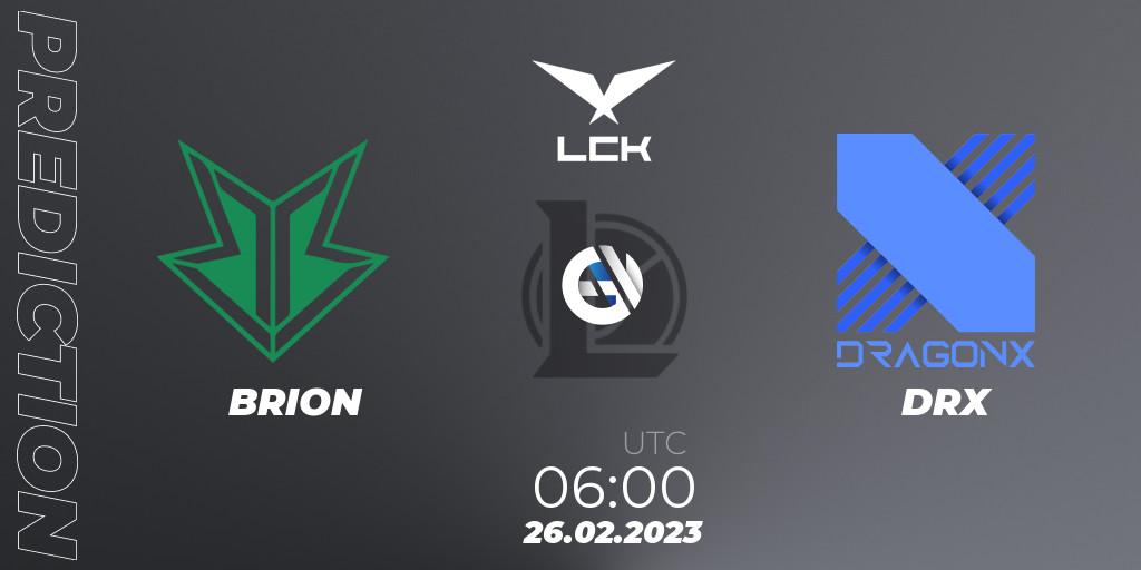 Pronóstico BRION - DRX. 26.02.2023 at 06:00, LoL, LCK Spring 2023 - Group Stage