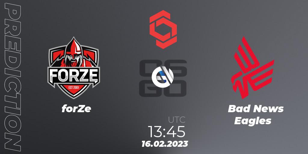 Pronóstico forZe - Bad News Eagles. 16.02.2023 at 14:20, Counter-Strike (CS2), CCT Central Europe Series Finals #1