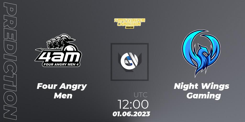 Pronóstico Four Angry Men - Night Wings Gaming. 01.06.23, VALORANT, VALORANT Champions Tour 2023: China Preliminaries