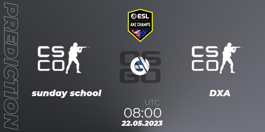 Pronóstico sunday school - DXA Esports. 22.05.2023 at 08:00, Counter-Strike (CS2), ESL ANZ Champs Season 16