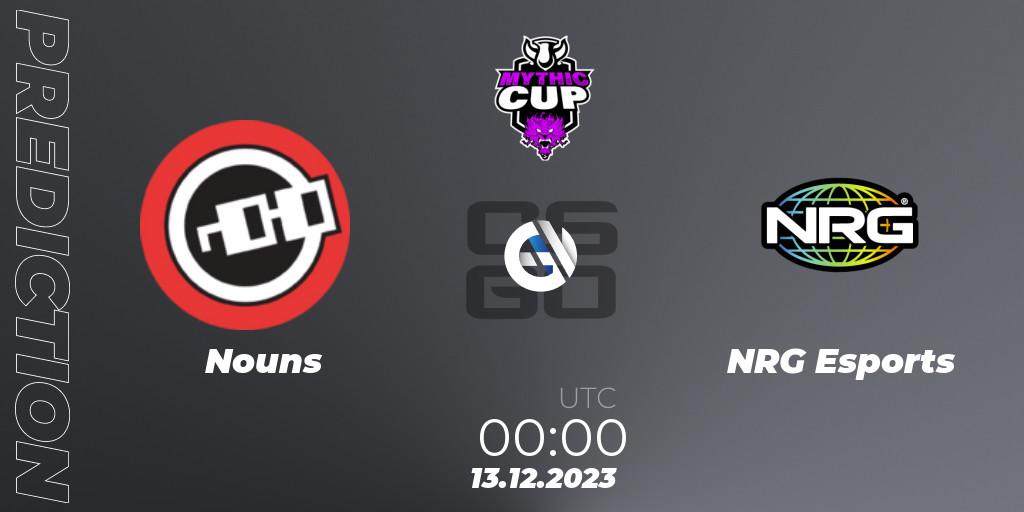 Pronóstico Nouns - NRG Esports. 13.12.2023 at 00:00, Counter-Strike (CS2), Mythic Winter Cup 2023